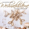 Cover: Wundersch&ouml;ne Weihnachtssterne - Christophorus