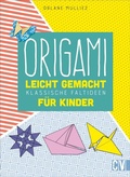 Cover: Origami leicht gemacht - Christophorus