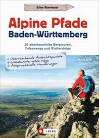 Abbildung von: Alpine Pfade Baden-Württemberg - J. Berg