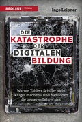 Cover: Die Katastrophe der digitalen Bildung - REDLINE