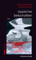 Cover: Lippische Seilschaften - Pendragon