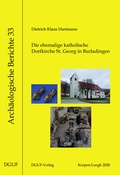 Cover: Die ehemalige katholische Pfarrkirche St. Georg in Burladingen - DGUF
