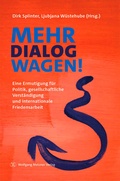 Abbildung von: Mehr Dialog wagen! - Wolfgang Metzner Verlag