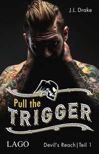 Enlarge image Cover: Pull the Trigger - Lago