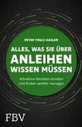 Cover: Alles, was Sie &uuml;ber Anleihen wissen m&uuml;ssen - FinanzBuch Verlag