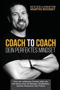 Cover: Coach to Coach - Dein perfektes Mindset - FinanzBuch Verlag