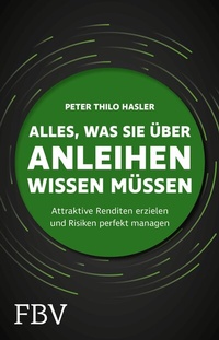 Abbildung von: Alles, was Sie über Anleihen wissen müssen - FinanzBuch Verlag