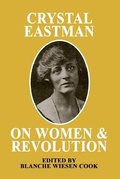 Cover: Crystal Eastman on Women and Revolution - Oxford University Press Inc