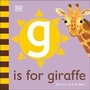 Cover: G is for Giraffe - DK Children
