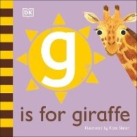 Enlarge image Cover: G is for Giraffe - DK Children