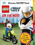 Cover: LEGO City On The Move Ultimate Factivity Book - DK Children