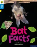 Cover: Oxford Reading Tree Word Sparks: Level 3: Bat Facts - Oxford University Press