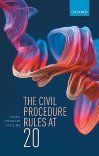 Abbildung von: The Civil Procedure Rules at 20 - Oxford University Press