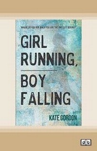 Abbildung von: Girl Running, Boy Falling - ReadHowYouWant