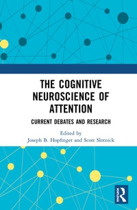 Abbildung von: The Cognitive Neuroscience of Attention - Routledge