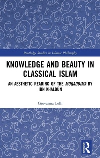 Enlarge image Cover: Knowledge and Beauty in Classical Islam - Routledge
