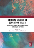 Cover: Critical Studies of Education in Asia - Routledge