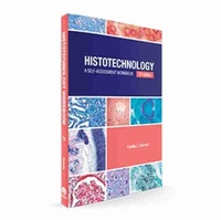Enlarge image Cover: Histotechnology: A Self-Assessment Workbook - American Society of Clinical Pathologists Press