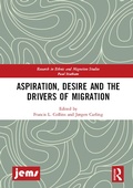 Cover: Aspiration, Desire and the Drivers of Migration - Routledge