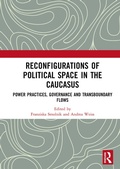 Cover: Reconfigurations of Political Space in the Caucasus - Routledge