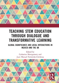 Abbildung von: Teaching STEM Education through Dialogue and Transformative Learning - Routledge