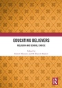 Cover: Educating Believers - Routledge