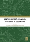 Cover: Graphic Novels and Visual Cultures in South Asia - Routledge