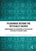 Cover: Pilgrimage beyond the Officially Sacred - Routledge