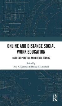 Enlarge image Cover: Online and Distance Social Work Education - Routledge