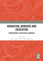 Cover: Migration, Borders and Education - Routledge