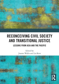Enlarge image Cover: Reconceiving Civil Society and Transitional Justice - Routledge