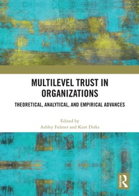 Enlarge image Cover: Multilevel Trust in Organizations - Routledge