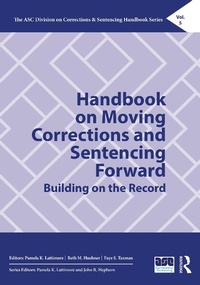 Abbildung von: Handbook on Moving Corrections and Sentencing Forward - Routledge