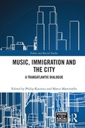 Cover: Music, Immigration and the City - Routledge