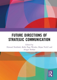 Enlarge image Cover: Future Directions of Strategic Communication - Routledge