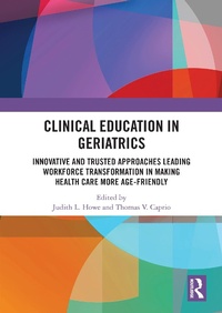 Abbildung von: Clinical Education in Geriatrics - Routledge
