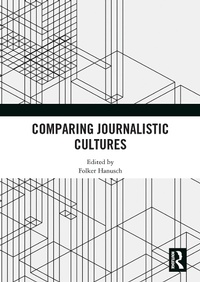 Enlarge image Cover: Comparing Journalistic Cultures - Routledge
