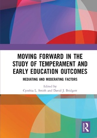 Abbildung von: Moving Forward in the Study of Temperament and Early Education Outcomes - Routledge