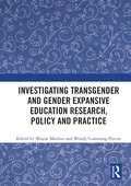 Cover: Investigating Transgender and Gender Expansive Education Research, Policy and Practice - Routledge