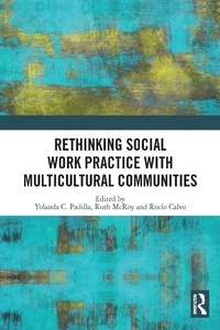 Enlarge image Cover: Rethinking Social Work Practice with Multicultural Communities - Routledge