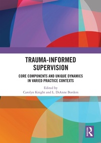 Abbildung von: Trauma-Informed Supervision - Routledge