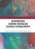 Cover: Remembering German-Australian Colonial Entanglements - Routledge