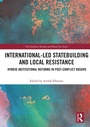 Cover: International-Led Statebuilding and Local Resistance - Routledge