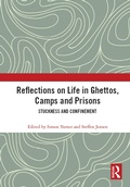 Cover: Reflections on Life in Ghettos, Camps and Prisons - Routledge