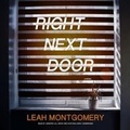 Cover: Right Next Door - Blackstone Publishing