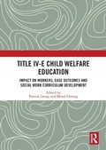Cover: Title IV-E Child Welfare Education - Routledge