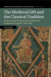 Enlarge image Cover: The Medieval Gift and the Classical Tradition - Cambridge University Press