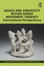 Cover: Dance and Creativity within Dance Movement Therapy - Routledge