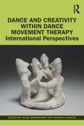 Cover: Dance and Creativity within Dance Movement Therapy - Routledge