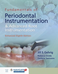 Abbildung von: Fundamentals Of Periodontal Instrumentation And Advanced Root Instrumentation, Enhanced - Jones and Bartlett Publishers, Inc
